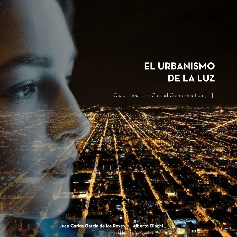 El Urbanismo de la Luz