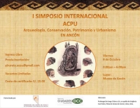 LA CIUDAD COMPROMETIDA PATROCINA SIMPOSIO INTERNACIONAL SOBRE ARQUEOLOGÍA, CONSERVACIÓN, PATRIMONIO Y URBANISMO EN PERÚ