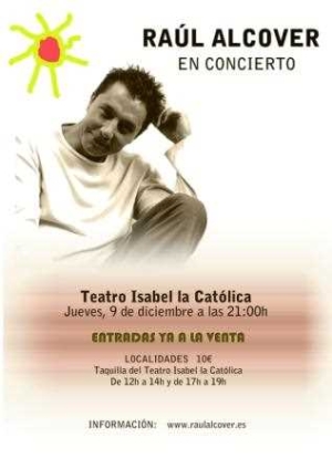 RAÚL ALCOVER EN EL TEATRO ISABEL LA CATÓLICA DE GRANADA