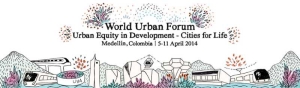 LA 7ª EDICIÓN DEL FORO URBANO MUNDIAL WUF SERÁ EN MEDELLÍN