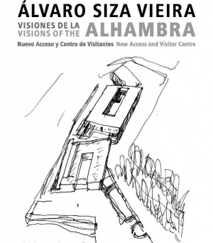 VISIONES DE UNA ALHAMBRA PARA EL SIGLO XXI